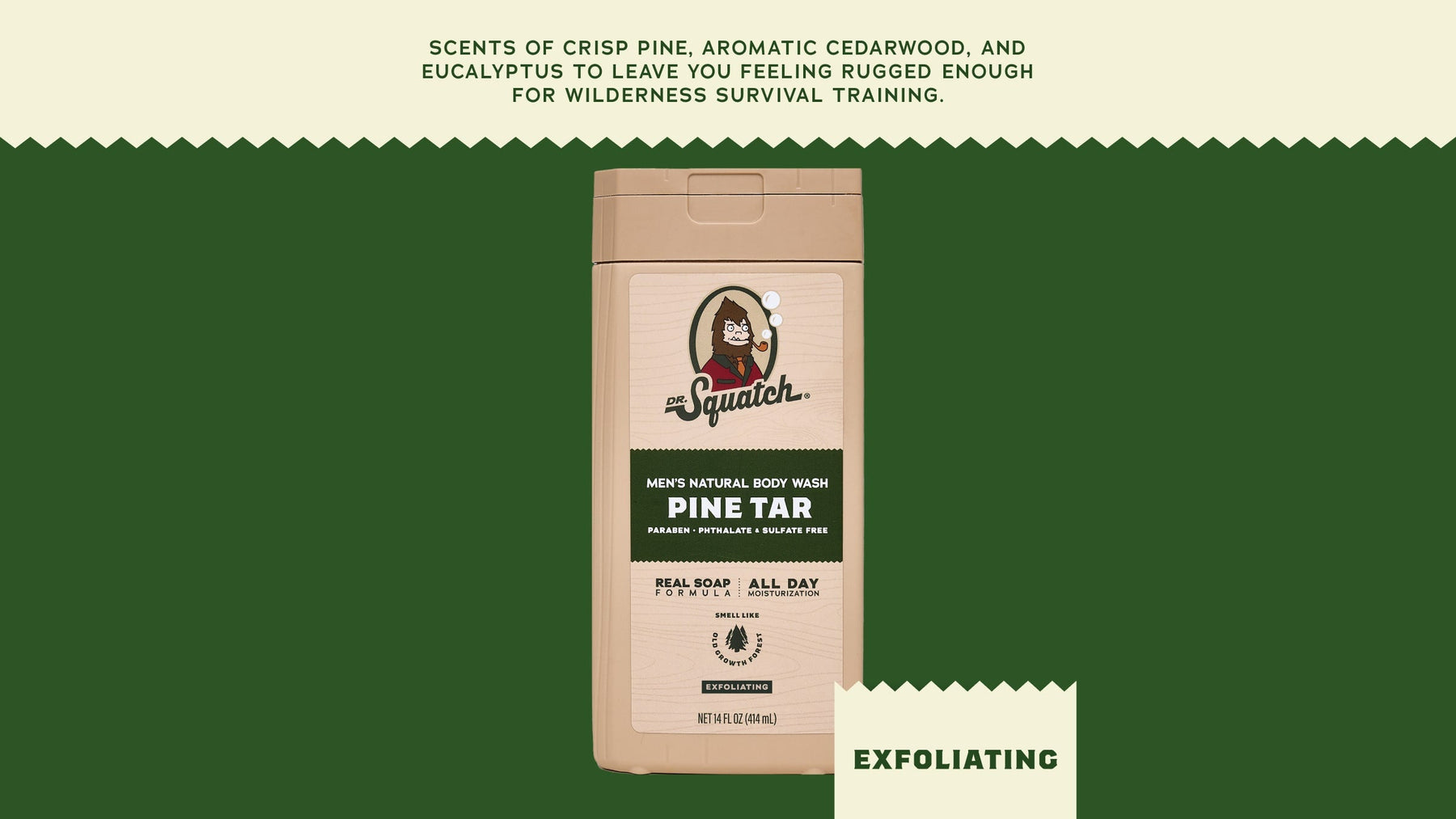 14 oz Pine Tar Exfoliating Body Wash - Daily Outdoor Routine